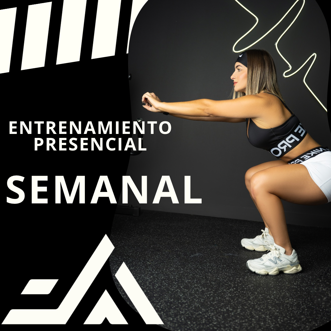 ENTRENAMIENTO PRESENCIAL SEMANAL.